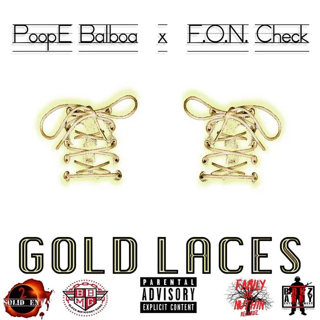 Gold Laces (feat. F.O.N. Check)