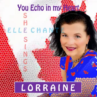 You Echo in My Heart by Lorraine Baron