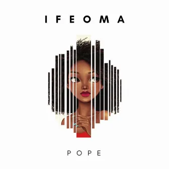 Ifeoma by POPE