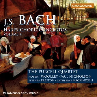 Bach: Harpsichord Concertos, Vol. 4 by Peter Buckoke