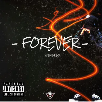 Forever by Young EGO