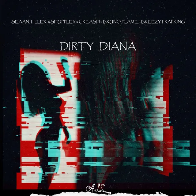 Dirty Diana