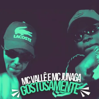 Gostosamente by MC Junaga