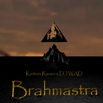 Brahmastra by Dj Wad