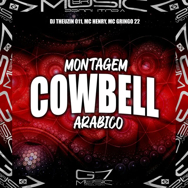 Montagem Cowbell Arábico