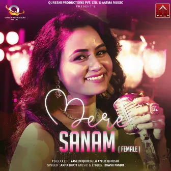 Mere Sanam (Female Version) by Anita Bhatt