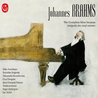 Brahms: The Complete Nine Sonatas by Stanislav Bogunia