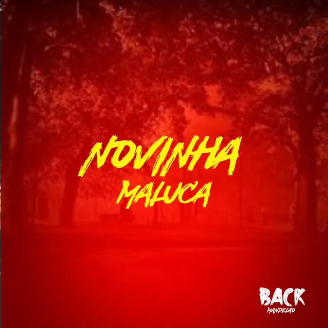 Novinha Maluca