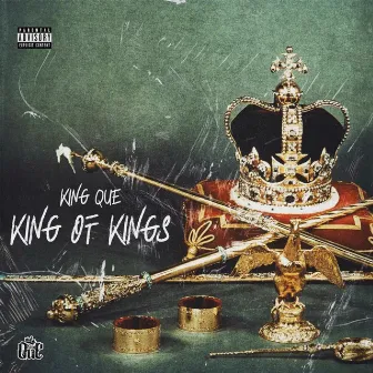 King of Kings by King Que