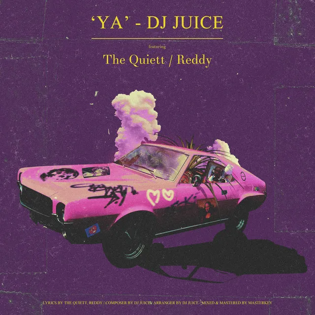 YA (feat. The Quiett, Reddy)