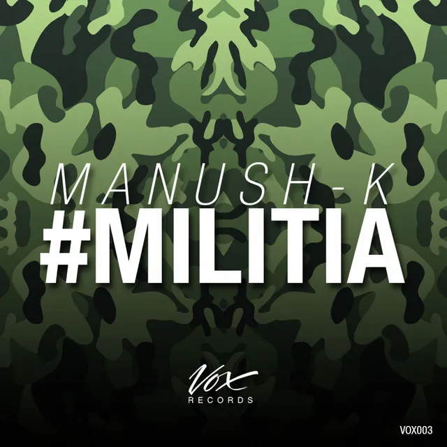 #Militia - Original Mix