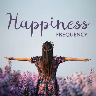 Happiness Frequency: Serotonin, Dopamine and Endorphin Release Music by Brain Waves Rec