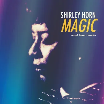 Magic - Just In Time by Shirley Horn