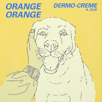 Dermo-Creme by Orange Orange