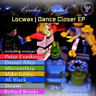 Dance Closer EP by Locwax