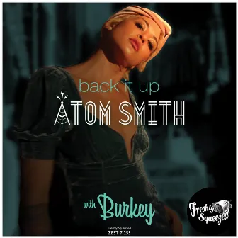 Back It Up by Burkey