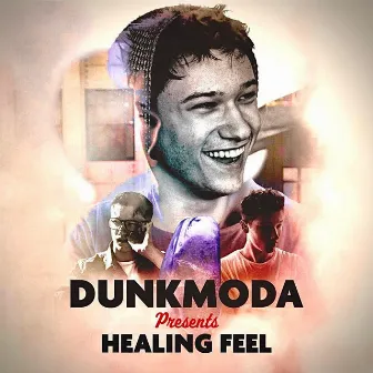 Healing Feel by Dunkmoda