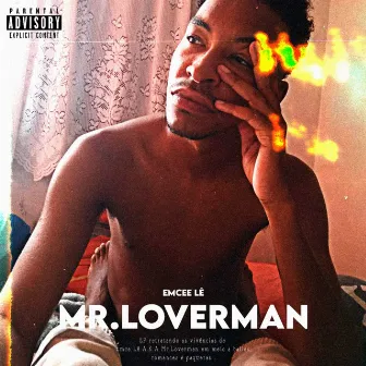 Mr. Loverman by Emcee Lê