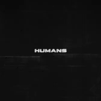 HUMANS by GEN.KLOUD