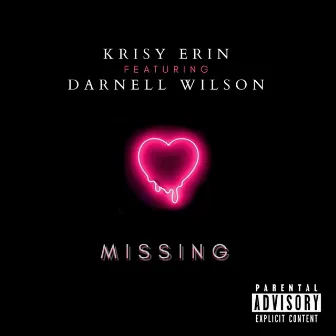 Missing by Krisy Erin