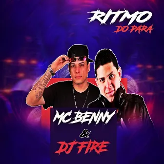 Ritmo do Para by MC Benny