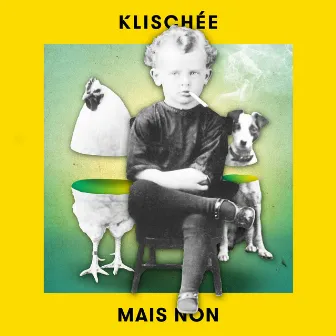 Mais Non (1920 Version) by Klischée