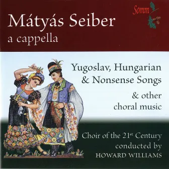 Mátyás Seiber: A Cappella by Howard Williams