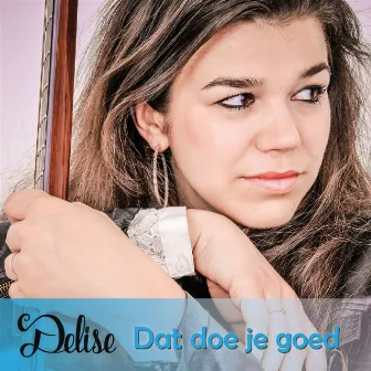 Dat doe je goed by Delise