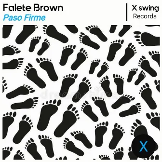 Paso Firme by Falete Brown