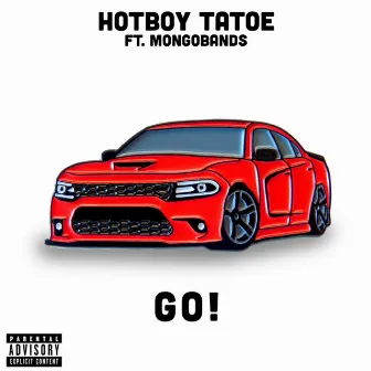 GO ! by HotBoy Tatoe