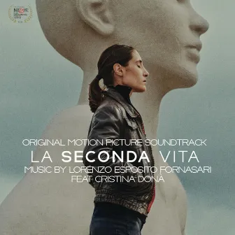 La Seconda Vita (Original Motion Picture Soundtrack) by Lorenzo Esposito Fornasari