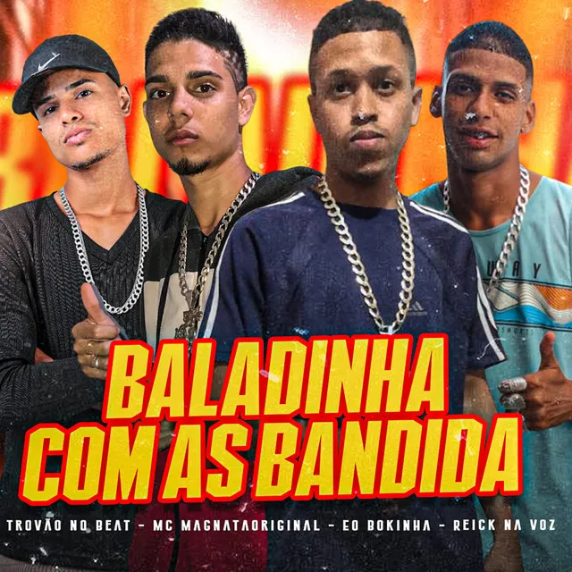 Baladinha Com as Bandida