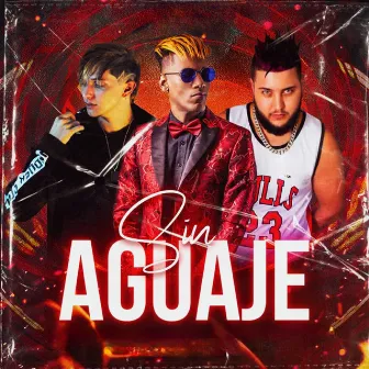 Sin Aguaje by Gnio & Dayroni