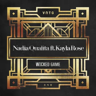 Wicked Game by Nadia Qualita