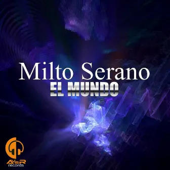 El Mundo by Milto Serano