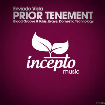 Prior Tenement by Enviado Vida