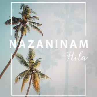 Nazaninam by Hila