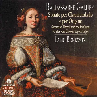 Galuppi: Sonatas for Harpsichord & Organ by Fabio Bonizzoni