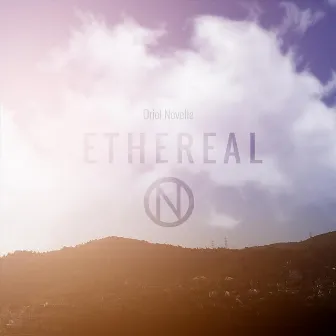 Ethereal by Oriol Novella