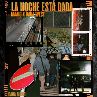 La Noche Esta Dada by Dada Mobb