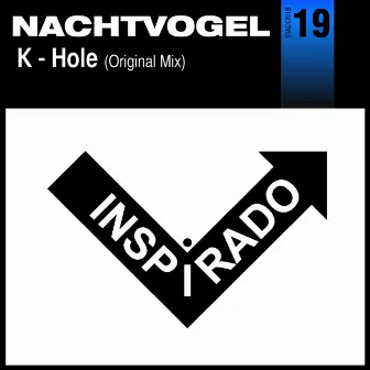 K-Hole by Nachtvogel