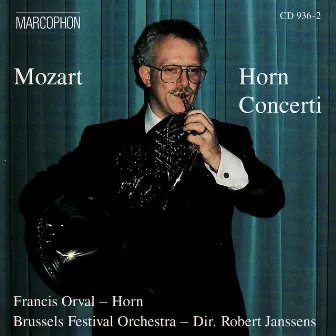 Mozart: Horn Concerti by Robert Janssens