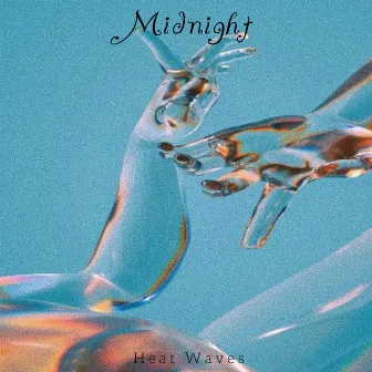 Midnight by Heat Waves