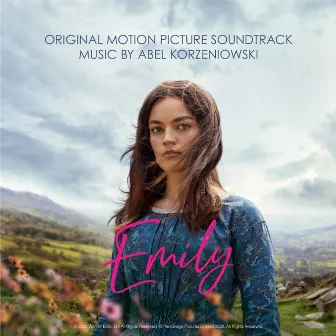 Emily: Original Motion Picture Soundtrack by Abel Korzeniowski