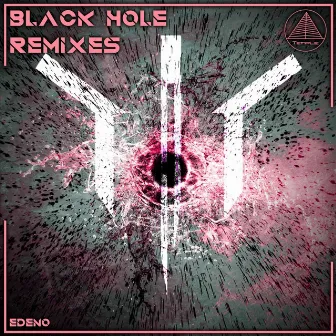 Black Hole Remixes by EDENO