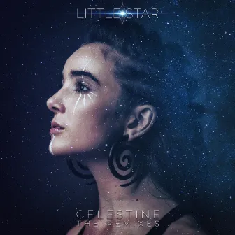 Celestine, the Remixes by Little Star