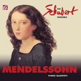 Mendelssohn: Piano Quartets by The Schubert Ensemble