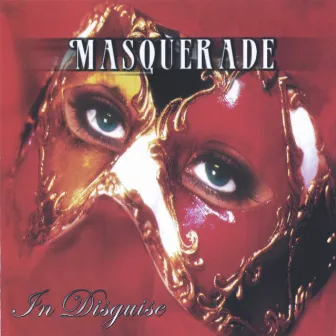 In Disguise by Masquerade