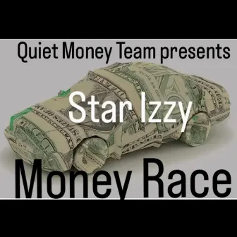 Money Race by Star Izzy