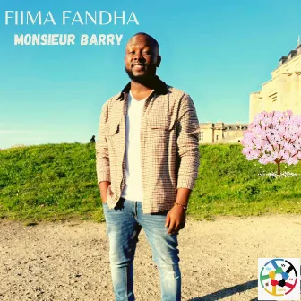 FIIMA FANDHA by Monsieur BARRY